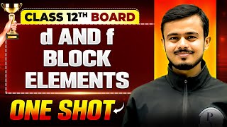 Vijeta 2025 | D & F Block Elements One Shot | Chemistry | Class 12th Boards