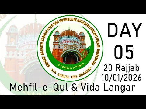 Syed Shah Nooruddin Hussaini (RH) Urs 316 day 5 (2026)
