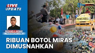 Polres Kudus Hancurkan Ribuan Miras di Alun-alun Simpang Tujuh: Operasi Pekat Mantap Praja Candi