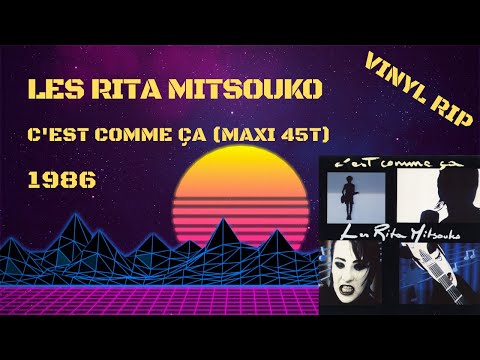 Les Rita Mitsouko - C'est Comme Ça (1986) (Maxi 45T)