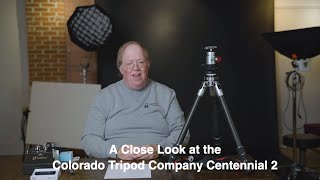 Rocky Mountain High—A Close Look at the Colorado Tripod Company Centennial 2