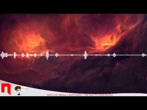 Chillstep | None Like Joshua & Buddygirrl - The Fall Ft. Iain Mannix