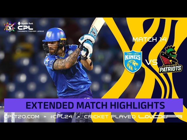 Extended Highlights | St Lucia Kings vs. St Kitts & Nevis Patriots | CPL 2024