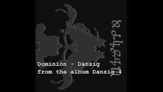 Dominion - Danzig