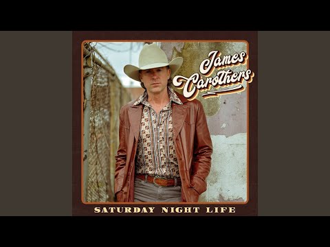 Saturday Night Life - James Carothers