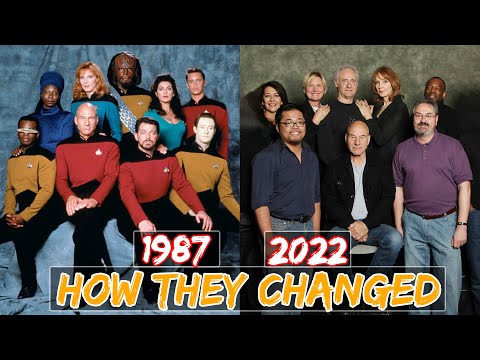 "STAR TREK: The Next Generation 1987 " Cast: Then and Now 2022 How They Changed? [35 Years After]