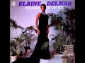 ELAINE DELMAR - Sneakin' Up On You (DJ ...