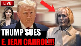 E. Jean Carroll GETS SUED & PANICS After She FINALLY ADMITS That Her & Judge Kaplan LIED On TRUMP