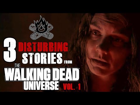 3 Disturbing Campfire Stories from The Walking Dead Universe
