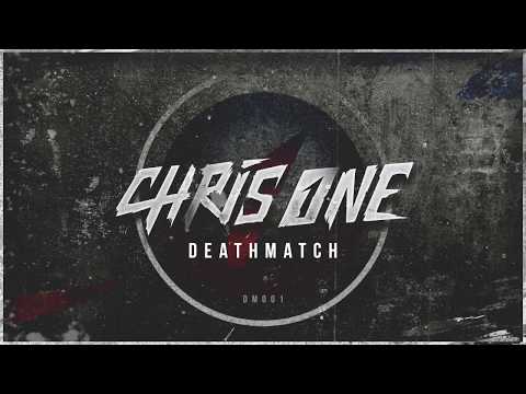 Chris One - Deathmatch (Official Preview)