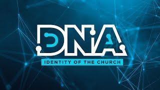 DNA | A Heart of Worship