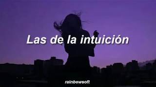 Las de la intuición - Shakira.