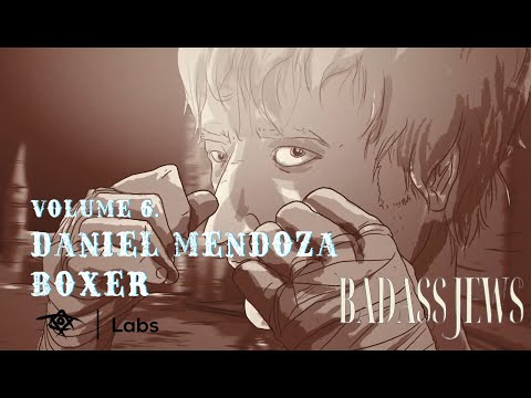 Badass Jews: Daniel Mendoza - Boxer (Vol 6)