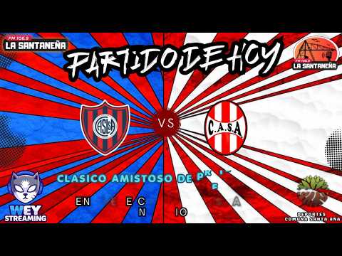 "SAN LORENZO S.A VS  C.A SANTA ANA" - CLASICO AMISTOSO DE PRETEMPORADA