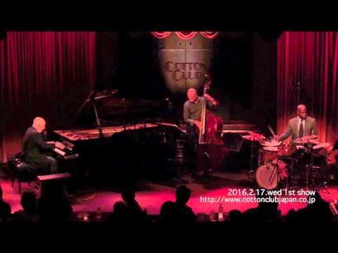PETER MARTIN TRIO : LIVE @ COTTON CLUB JAPAN  (Feb.17,2016)
