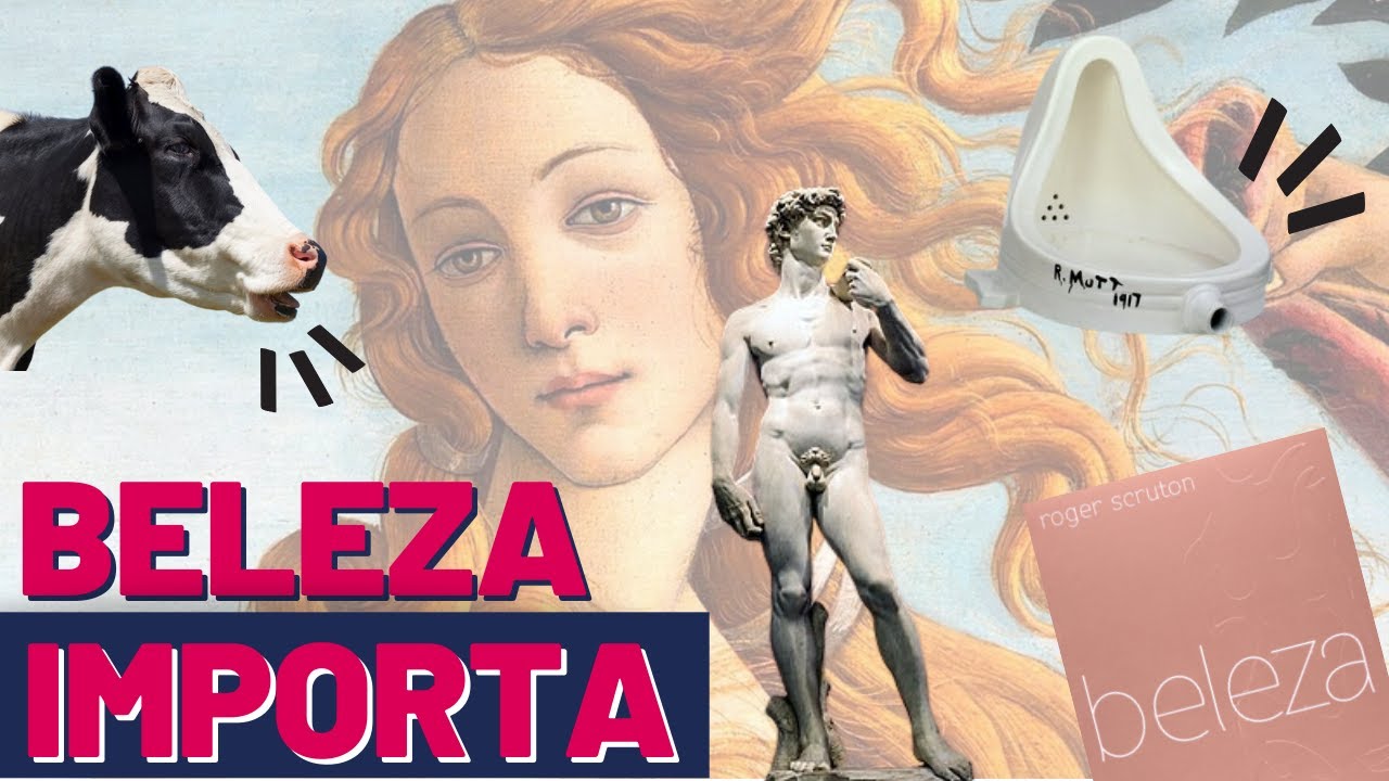 BELEZA l Roger Scruton l PORQUE a BELEZA IMPORTA?