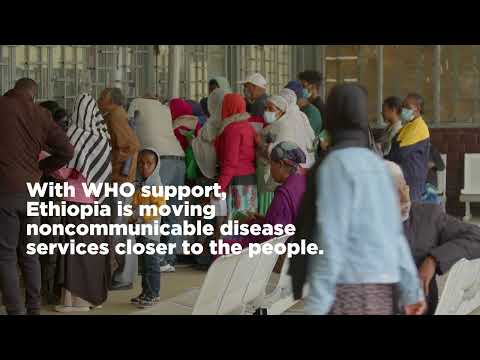 Ethiopia transforms chronic disease care