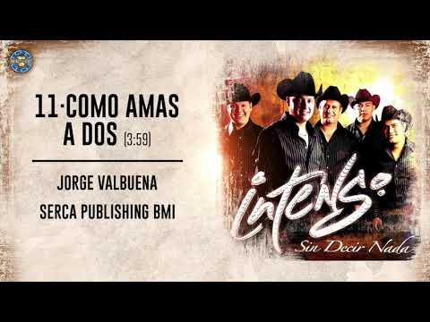Intenso - Como Amas A Dos ( Audio Oficial )