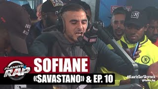 Sofiane "Freestyle Savastano" &amp; Ep.10 en live #PlanèteRap