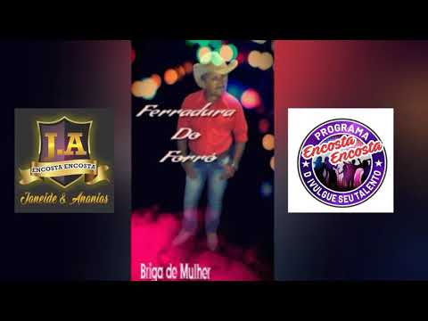 BRIGA DE MULHER / FERRADURA DO FORRÓ