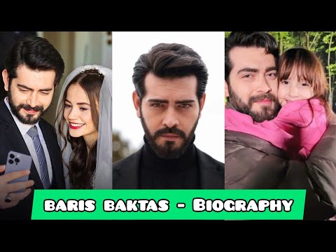 Baris Baktas Biography - Family - life story - education - series - Hobbies - Complete Info