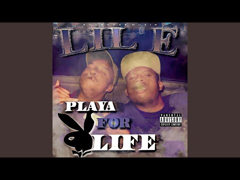 Playa 4 Life (feat. Blackout & Lil Slim)