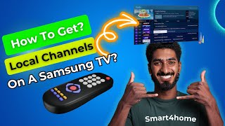 How to get local channels on a samsung tv? [ How To Get Free TV Channels On Your Samsung in 2024?]