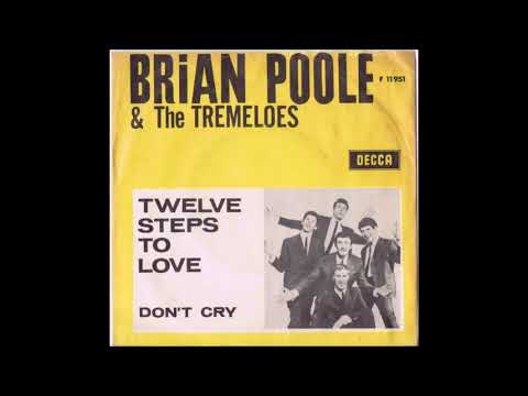Brian Poole & The Tremeloes Twelve Steps To Love Stereo Remix