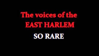 THE VOICES OF THE EAST HARLEM   so rare