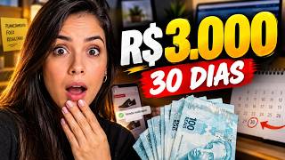 Precisa de R$ 3.000? Eu faria isso nas próximas 4 semanas
