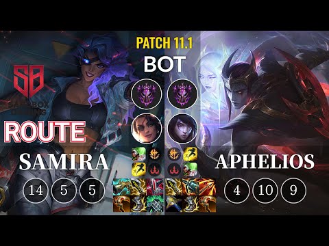 SB Route Samira vs Aphelios Bot - KR Patch 11.1
