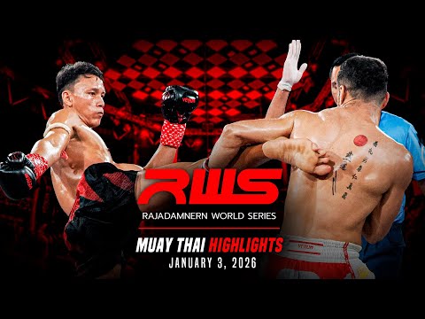RWS Rajadamnern World Series | Muay Thai Highlights | January 3, 2026