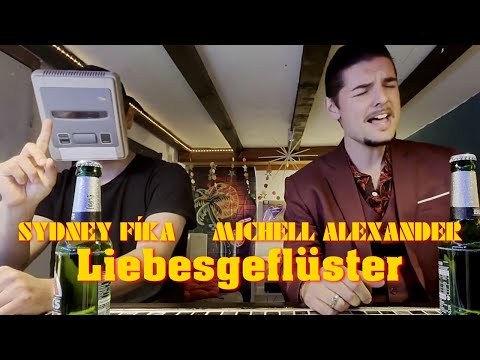 Michell Alexander & Sydney Fíka - Liebesgeflüster