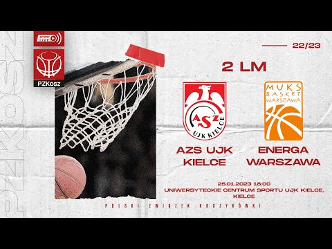 AZS UJK Kielce - Energa Basket Warszawa (2 LM, Grupa B, 20 Kolejka, Sezon 2022/2023)