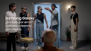 Samsung Samsung Galaxy | ¿Enviado por error? Cancela y reenvia con Galaxy anuncio