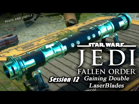 Star Wars: Jedi - Fallen Order | Gaining Double LaserBlades (Session 12)