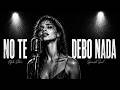 No Te Debo Nada | Spanish Soul Blues | Nyla Stone
