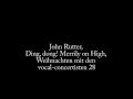 John Rutter, Ding, dong! Merrily on High, Weihnachten mit den vocal-concertisten 28