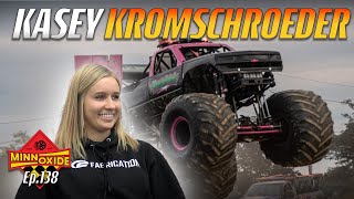 138. Monster Trucks, K2 Fabrication and Off-Roading w/ Kasey Kromschroeder