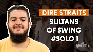 Sultans Of Swing (Solo 1) - Dire Straits (How to Play - Guitar Solo Lesson)