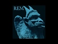 R.E.M. - Wolves, Lower