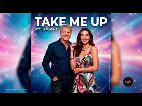 Take me up – Attila & Anna