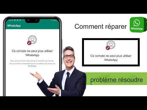 Comment résoudre le problème Ce compte ne peut plus utiliser WhatsApp |