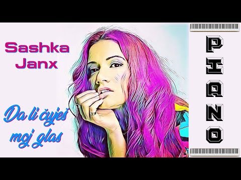 Sashka Janx - Da li čuješ moj glas (Piano)