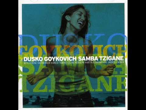 Dusko Gojkovic - Menina Moca