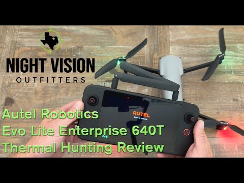 Autel Evo Lite Enterprise 640T Hunting Review