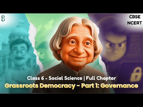 Grassroots Democracy Part 1 Governance – Class 6 Social Science video