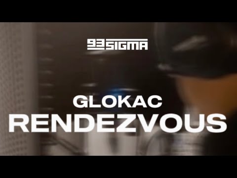 GLOKAC - RANDEZVOUS [OFFICIAL VISUAL]