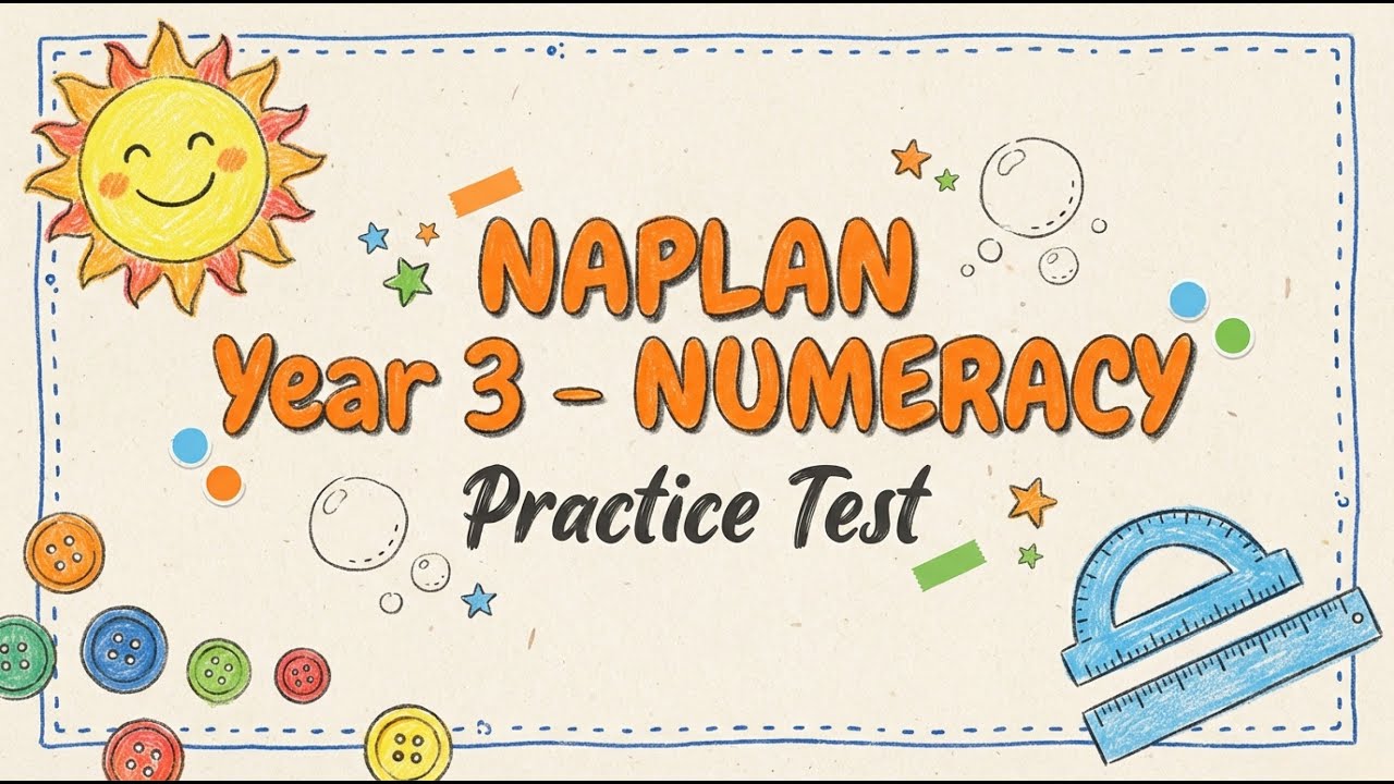 NAPLAN Year 3 Numeracy! Practice Test - 35 Questions with Answers - 20260124