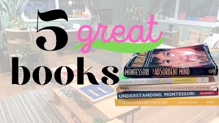 5 VERY helpful books for Montessori toddler parents // Montessori for everyone // Montessori at Home